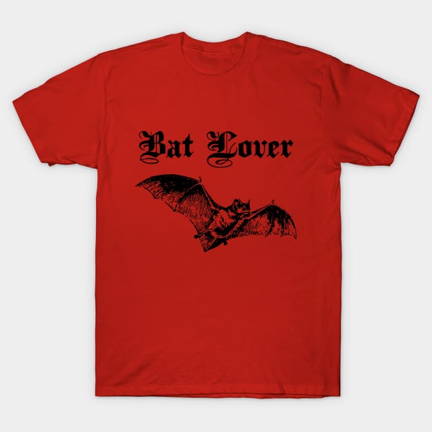 Bat Lover - Cute! For Admirers of Bats T-Shirt by TraditionalWitchGifts